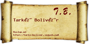 Tarkó Bolivár névjegykártya